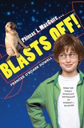 Cover of Phineas L. MacGuire... Blasts Off!