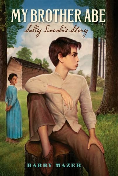 Cover of My Brother Abe: Sally Lincoln's Story