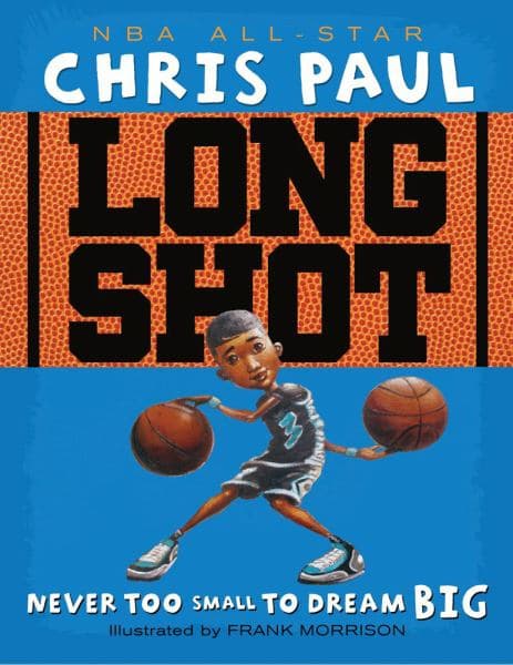 Cover of Long Shot: Never Too Small to Dream Big