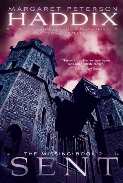 Cover of Sent (The Missing, Bk. 2)