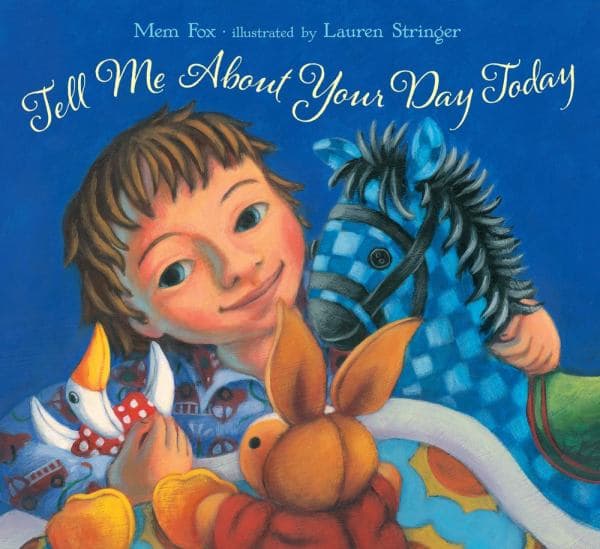 Cover of Tell Me About Your Day Today