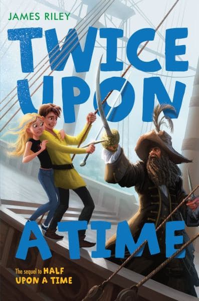 Cover of Twice Upon a Time (Half Upon a Time, Bk. 2)