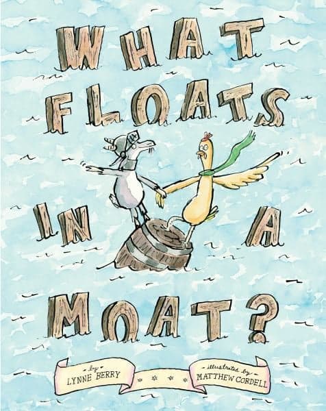 Cover of What Floats in a Moat?