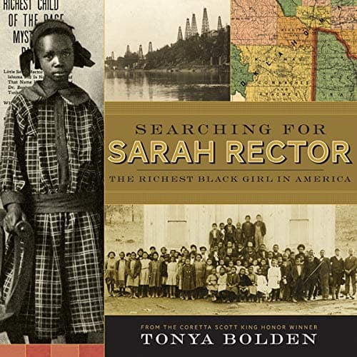 Cover of Searching for Sarah Rector: The Richest Black Girl in America