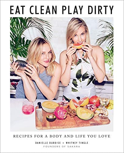 Cover of Eat Clean, Play Dirty
