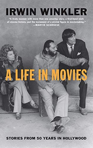 Cover of A Life in Movies: Stories from 50 Years in Hollywood