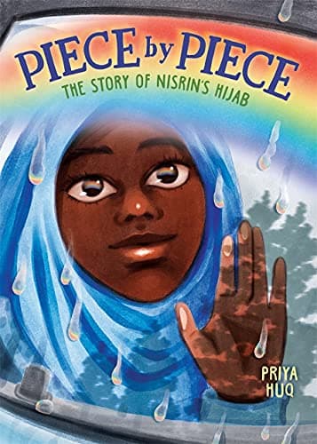 Cover of Piece by Piece: The Story of Nisrin's Hijab
