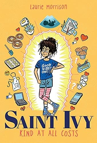 Cover of Saint Ivy: Kind at All Costs