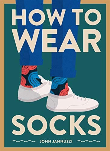 Cover of How to Wear Socks