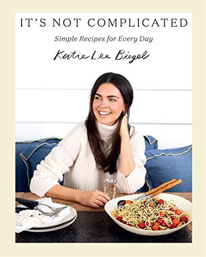 Cover of It's Not Complicated: Simple Recipes for Every Day