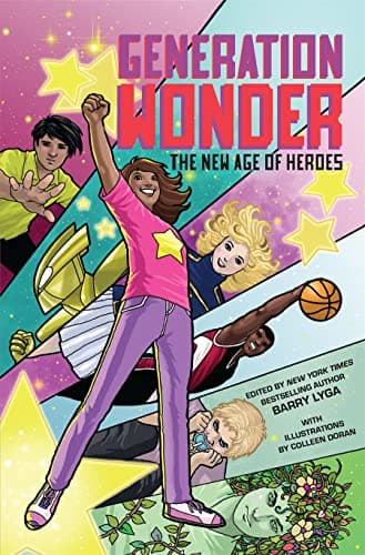 Cover of Generation Wonder: The New Age of Heroes