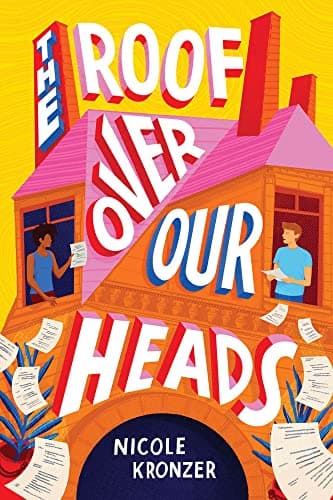 Cover of The Roof Over Our Heads