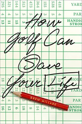 Cover of How Golf Can Save Your Life