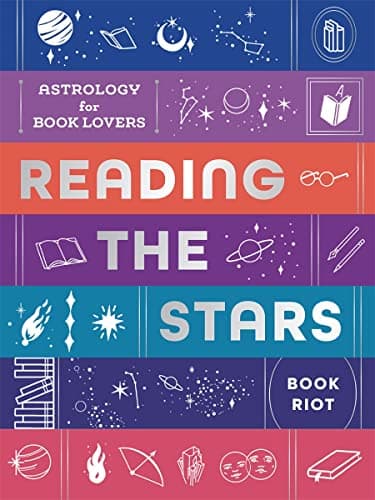 Cover of Reading the Stars: Astrology for Book Lovers