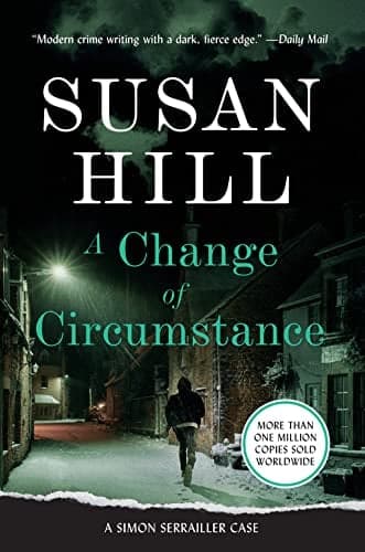 Cover of A Change of Circumstance (A Simon Serrailler Case)