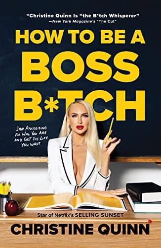 Cover of How to Be a Boss B*tch