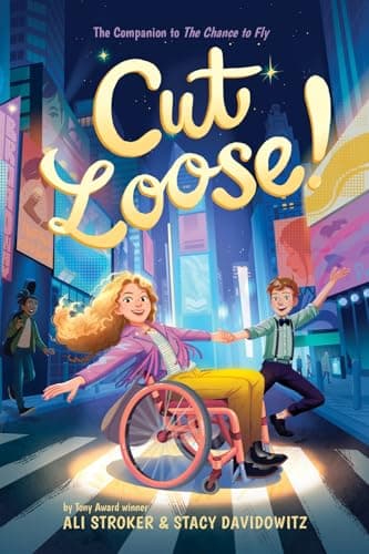 Cover of Cut Loose! (The Chance to Fly, Bk. 2)