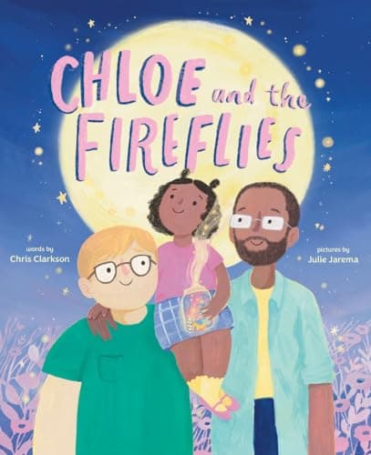 Cover of Chloe and the Fireflies