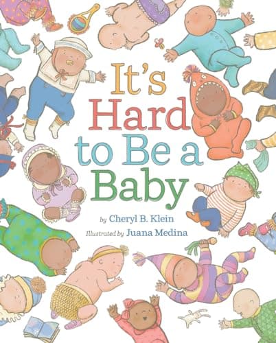 Cover of It's Hard to Be a Baby