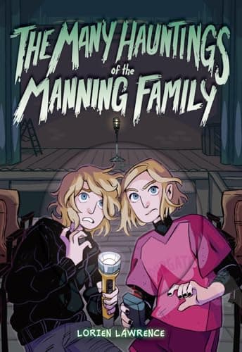 Cover of The Many Hauntings of the Manning Family