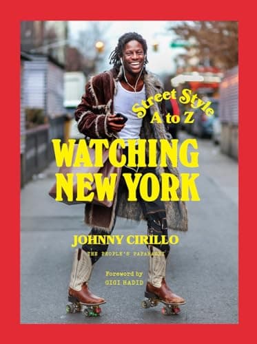 Cover of Watching New York: Street Style A to Z