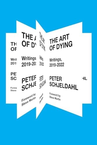 Cover of The Art of Dying: Writings, 2019-2022