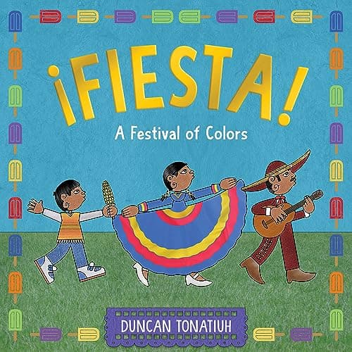 Cover of ¡Fiesta! A Festival of Colors