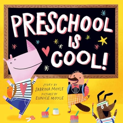 Cover of Preschool Is Cool! (A Hello!Lucky Book)