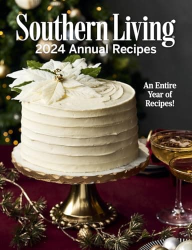 Cover of 2024 Annual Recipes: An Entire Year of Recipes (Southern Living)