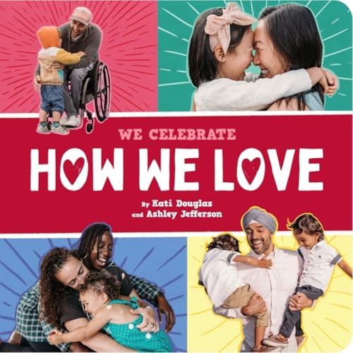 Cover of How We Love (We Celebrate)