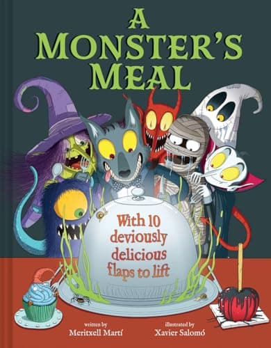 Cover of A Monster's Meal: A Lift-The-Flap Book