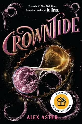 Cover of Crowntide (Lightlark Saga, Bk. 4) (Walmart Edition)