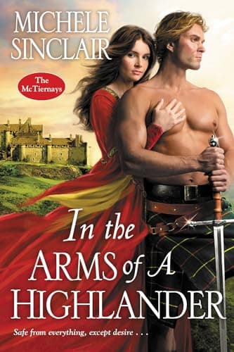 Cover of In the Arms of a Highlander (The McTiernays, Bk. 9)