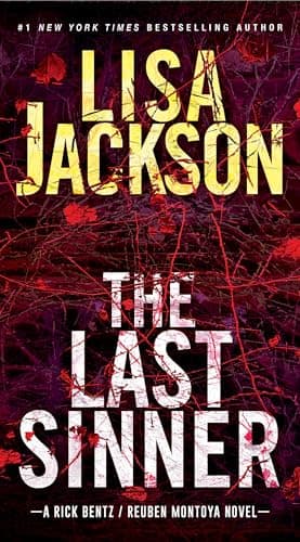 Cover of The Last Sinner (Rick Bentz/Reuben Montoya, Bk. 9)