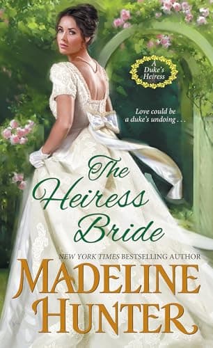 Cover of The Heiress Bride (Duke Heiress, Bk. 3)
