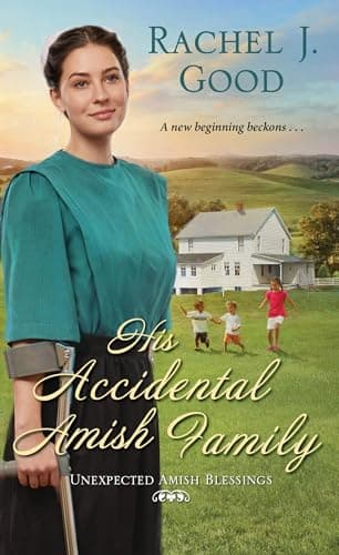 Cover of His Accidental Amish Family (Unexpected Amish Blessings, Bk. 3)
