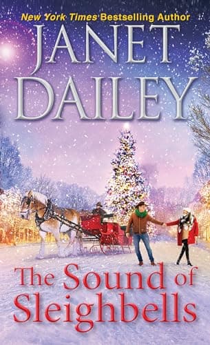 Cover of The Sound of Sleighbells (The Christmas Tree Ranch, Bk. 6)