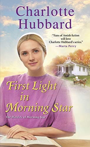 Cover of First Light in Morning Star (The Maidels of Morning Star, Bk. 2)