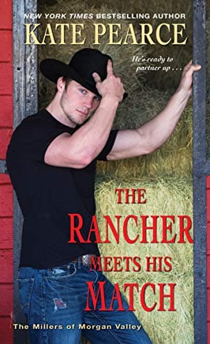 Cover of The Rancher Meets His Match (The Millers of Morgan Valley, Bk. 4)