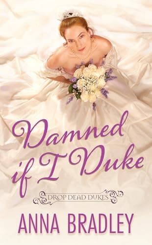 Cover of Damned If I Duke (Drop Dead Dukes, Bk. 2)
