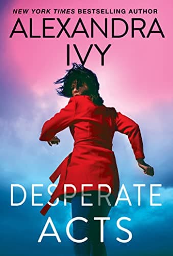 Cover of Desperate Acts (Pike, Wisconsin, Bk. 4)