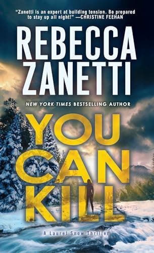Cover of You Can Kill (Laurel Snow, Bk. 4)