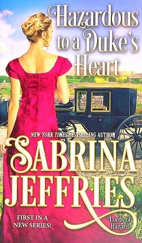 Cover of Hazardous to a Duke's Heart (Lords of Hazard, Bk. 1)
