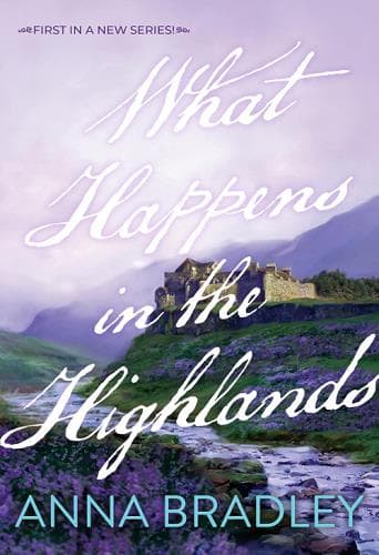 Cover of What Happens in the Highlands (Castle Cairncross, Bk. 1)