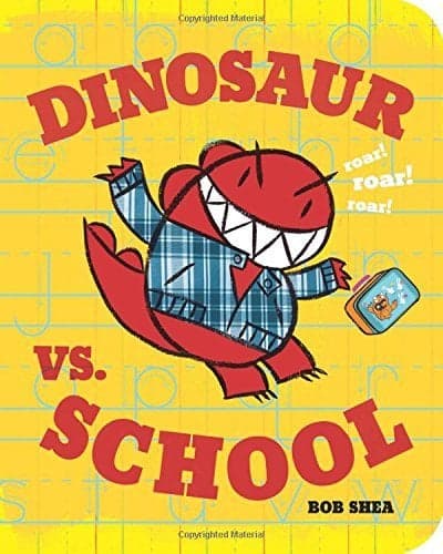 Cover of Dinosaur vs. School