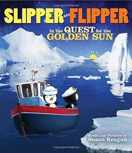 Cover of Slipper and Flipper in the Quest for the Golden Sun
