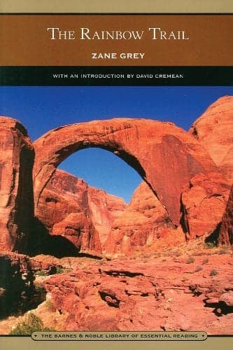 Cover of The Rainbow Trail (Barnes & Noble Library of Essential Reading): Sequel to Riders of the Purple Sage