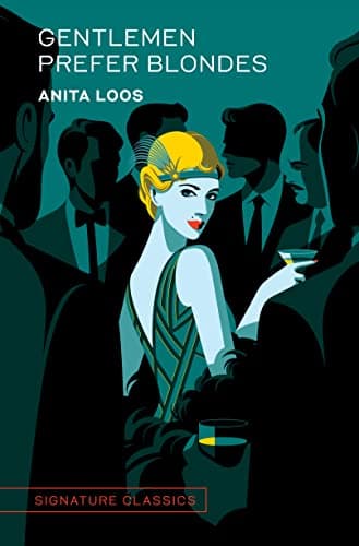 Cover of Gentlemen Prefer Blondes (Signature Classics)