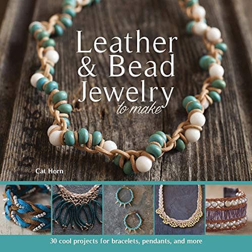 Cover of Leather & Bead Jewelry to Make