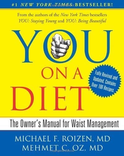 Cover of YOU on a Diet: The Owner's Manual for Waist Management (Revised Edition)